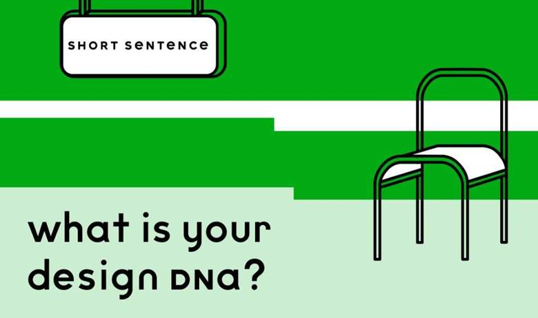 比邻而聚：what is your design DNA ｜ 短句安福设计沙龙《浅谈设计的DNA》