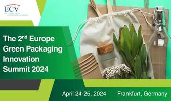 The 2nd Europe Green Packaging Innovation Summit 2024