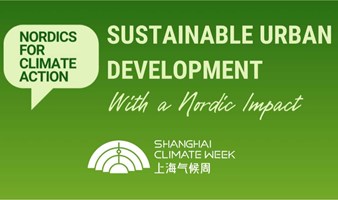 北欧气候行动：可持续城市发展 | Nordics for Climate Action: Sustainable Urban Development