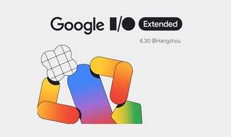 2024 Google I/O Extended - 杭州GDG