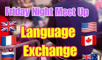 Shanghai Language Exchange Friday night MeetUp